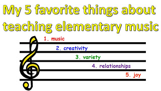 My 5 favorite things about being a music teacher