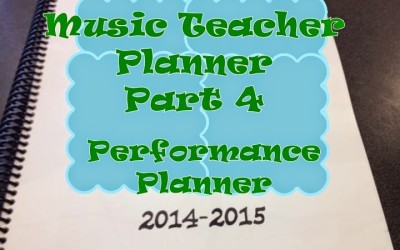 Music Teacher Planner and Management Notebook- part 4 – performance & field trip planner