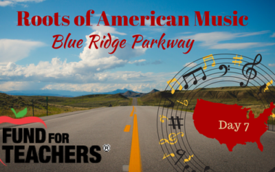 Roots of American Music – Blue Ridge Parkway – Day 7