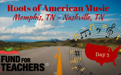 Roots of American Music – Road to Nashville – Day 3