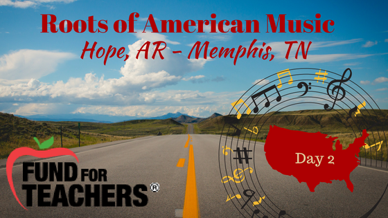 Roots of American Music – Road to Memphis – Day 2