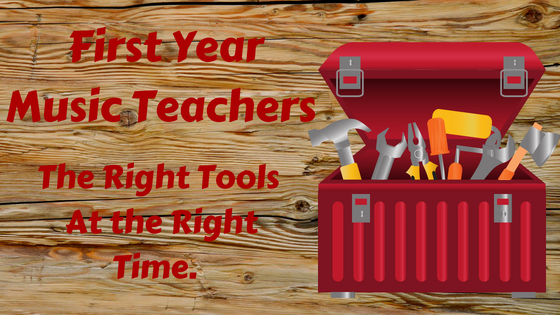 First Year Teachers – The Right Tools At the Right Time